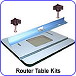 Router Table Kits